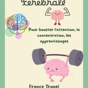 Gymnastique cérébrale version complète