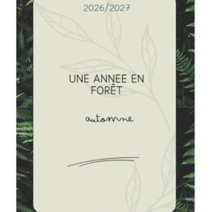MON CARNET D’AUTOMNE :  Observer, comprendre et s’émerveiller de la nature